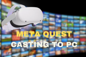 Read more about the article How to Cast Meta Quest to PC: Unleash the Power of Your VR Headset